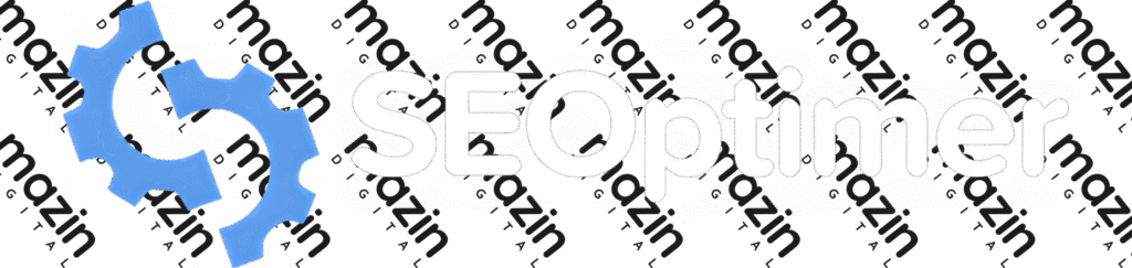 SEOptimer – Part of Mazin Digital’s expert marketing tech stack